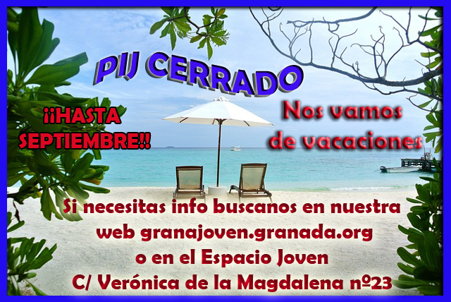 ©Ayto.Granada: Enredate: Pij Cerrado por Vacaciones